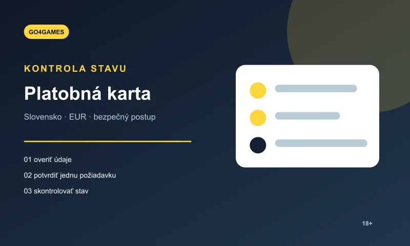 Kontrola stavu platby platobnej karty v Go4Games