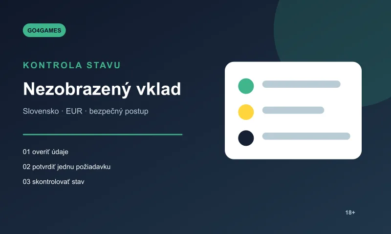 Kontrola stavu platby nezobrazeného vkladu v Go4Games